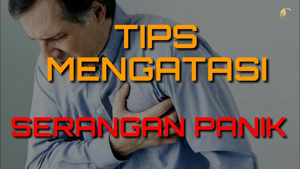 Mengatasi Serangan Panik